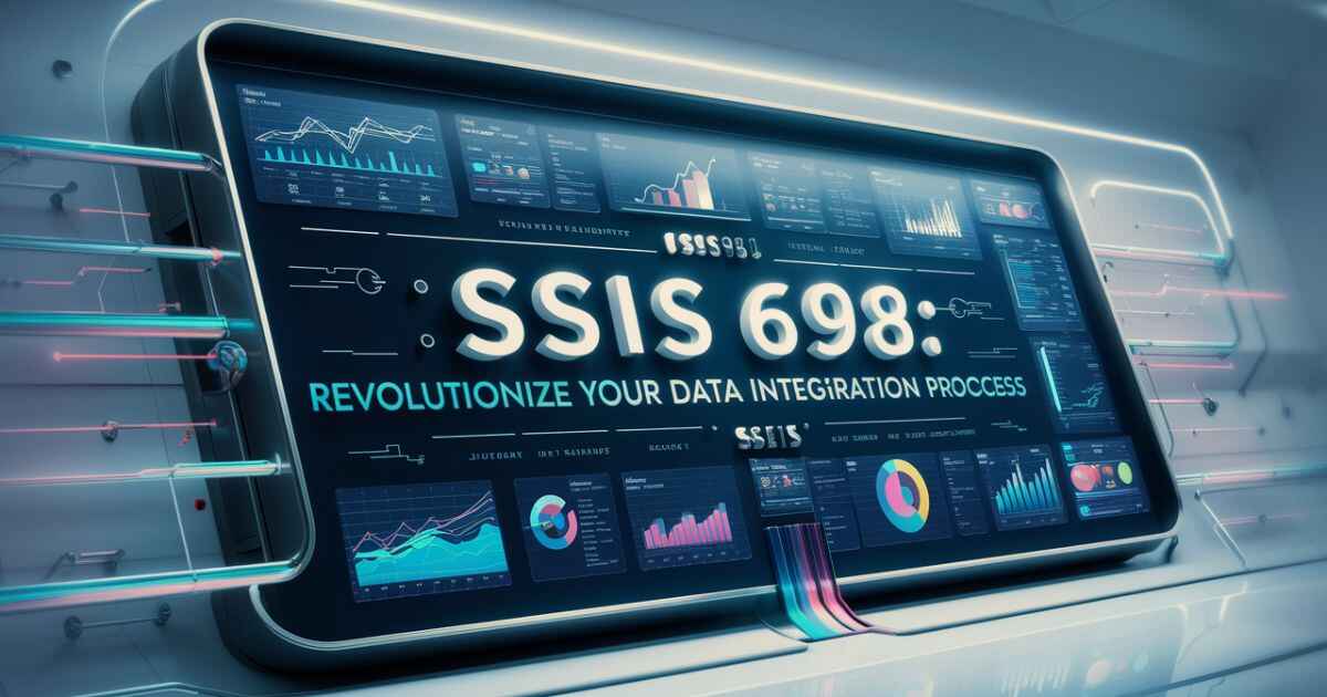 ssis_698_revolutionize_your_data_integration_process